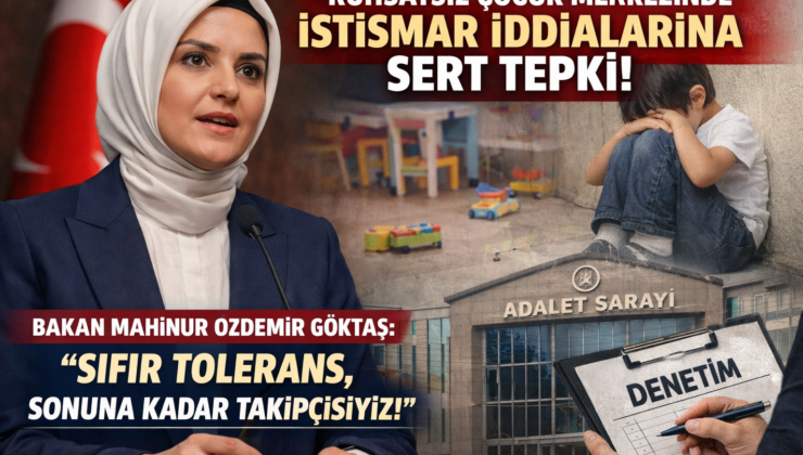 Bakan Göktaş’tan Ruhsatsız Çocuk Etkinlik Merkezine İlişkin Sert Açıklama