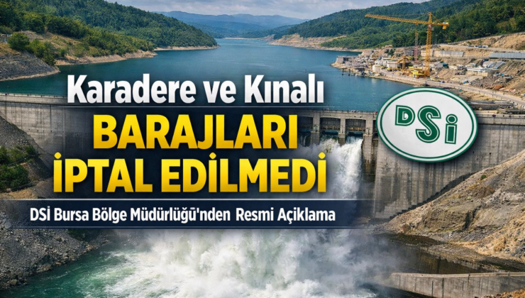 AK Parti Yalova’dan Karadere ve Kınalı Barajları Açıklaması: “Projeler İptal Edilmedi”